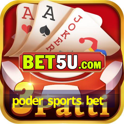 poder sports bet